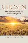 Chosen - F. Michael Evans - 9798897638123