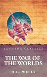 The War Of The Worlds - H. G. Wells - 9798902721611