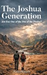 The Joshua Generation - Warren Rumpel - 9798904451394