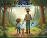 Joey Mishdon Wished He'd Gone Fishin' - Christopher Paul Vandahl - 9798994689837