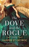 The Dove and the Rogue - Harper St. George - 9798999313508