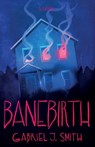 Banebirth - Gabriel J. Smith - 9798999836403
