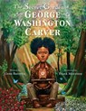 Secret Garden of George Washington Carver - Gene Barretta - 9780062430182