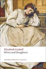 Wives and Daughters - Elizabeth Gaskell - 9780199538263