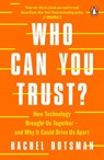 Who Can You Trust? - Rachel Botsman - 9780241296189