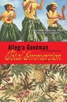 Total Immersion - Allegra Goodman - 9780385332996
