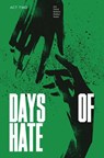 Days of Hate Act Two - Ales Kot - 9781534310452