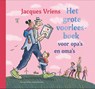 Het grote voorleesboek voor opa's en oma's - Jacques Vriens - 9789000406463