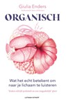 Organisch - Giulia Enders - 9789021058733