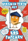 Verzin en teken met Bob Popcorn - Maranke Rinck - 9789045130484