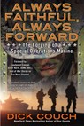 Always Faithful, Always Forward - Dick Couch - 9780425268605