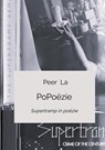 PoPoëzie - Peer La - 9789403869032