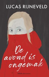 De avond is ongemak, Lucas Rijneveld -  - 9789025475321