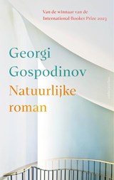 Natuurlijke roman, Georgi Gospodinov -  - 9789026367700