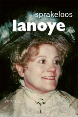 Sprakeloos, Tom Lanoye -  - 9789044638103