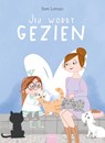Jij wordt gezien - Sam Loman - 9789044863185