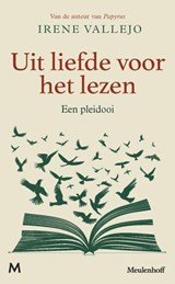 Uit liefde voor het lezen, Irene Vallejo -  - 9789089683410