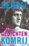 Alle gedichten - Gerrit Komrij - 9789403108308