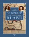 De wereld van de familie Blaeu - Kees Zandvliet - 9789462499416