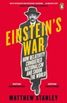 Einstein's War - Matthew Stanley - 9780241985618