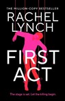 First Act - Rachel Lynch - 9781835981184