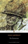 The Centurions - Jean Larteguy - 9780143107446