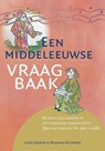 Een middeleeuwse vraagbaak - Ludo Jongen ; Nolanda Klunder - 9789087048983