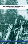 Het dramatische jaar 1915 - Henk van der Linden - 9789461535139