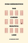 This Cursed Beautiful Land - Evan Gershkovich - 9780008761639