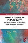 Turkey's Republican People's Party - Carlo Sanna - 9781041294184