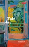 Fair play - Tove Jansson - 9789044553567