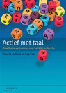 Actief met taal - Dieuwke Coole ; Anja Valk - 9789046904398
