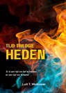tijd trilogie HEDEN - Luit T. Molenaar - 9789403689296