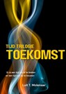 tijd trilogie TOEKOMST - Luit T. Molenaar - 9789403689364