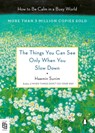Things You Can See Only When You Slow Down - Haemin Sunim - 9780593512708