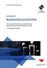 Handbuch Brandschutzvorschriften. Premium-Ausgabe - Michael Becker ; Christopher Biffar ; Lukas Palme ; Robin Inscher - 9783988751751