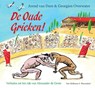 De oude Grieken! - Arend van Dam - 9789000354566