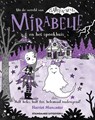Mirabelle en het spookhuis - Harriet Muncaster - 9789002289453