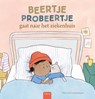 Beertje probeertje gaat naar het ziekenhuis -  - 9789044859669