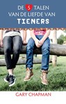 De 5 talen van de liefde van tieners - Gary Chapman - 9789063537012