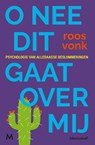 O nee dit gaat over mij - Vonk - 9789089682802