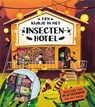 Een kijkje in het Insectenhotel -  - 9789463547383