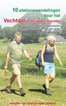 10 stationswandelingen door het Vechtdal en Zuidoost-Drenthe - Bart van der Schagt - 9789491899683