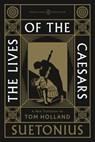 The Lives of the Caesars: (Penguin Classics Deluxe Edition) - Suetonius - 9780143139287