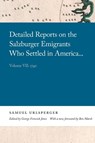 Detailed Reports on the Salzburger Emigrants Who Settled in America... - Samuel Urlsperger - 9780820361284