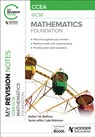 My Revision Notes: CCEA GCSE Mathematics Foundation - Ian Bettison - 9781398376717