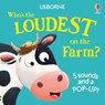 Who's the Loudest on the Farm? - Sam Taplin - 9781805076711