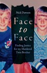 Face to Face - Nick Dawson - 9781837732432