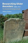 Researching Ulster Ancestors, 1800-1914 - William Roulston - 9781913993740