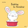 Badetag fur Hasenkind - Jorg Muhle - 9783895653155